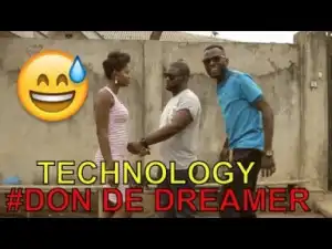 Video: Don D Dreamer - Technology (Comedy Skit)